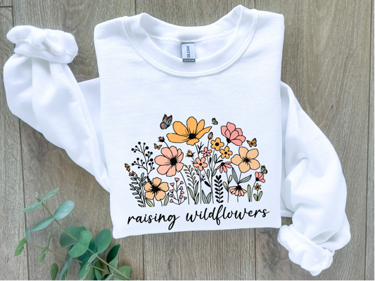 Raising Wildflowers Sweatshirt