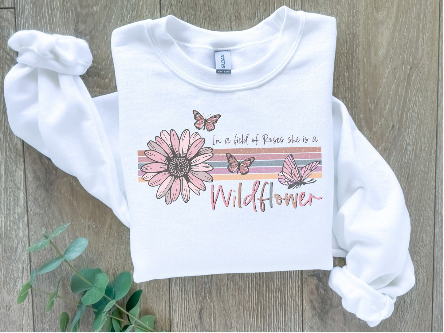 She’s A Wild Flower Sweatshirt